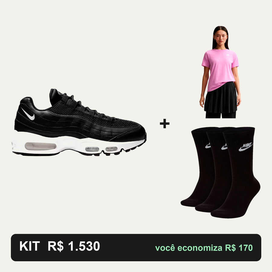 Kit Nike Air Max 95 + Camiseta Nike + Meia Nike — O look completo